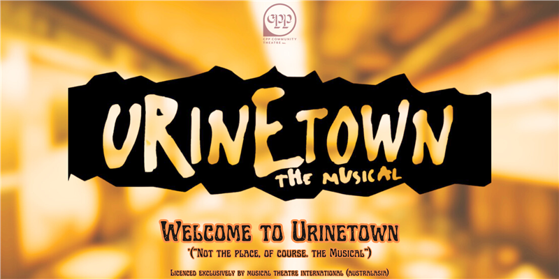 Urinetown, The Musical!