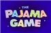 The Pajama Game