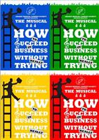 How To Succeed In Business Without Really Trying