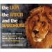 Lion, The Witch and The Wardrobe, The