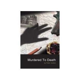 Murdered To Death