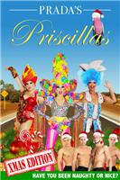 Pradas Priscillas: An All-Male Christmas Revue