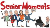 Senior Moments