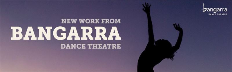 New Work From Bangarra Dance Theatre