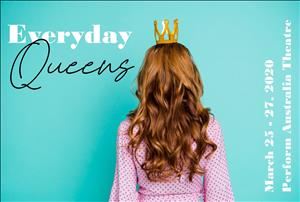 Everyday Queens