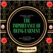 The Importance of Being Earnest