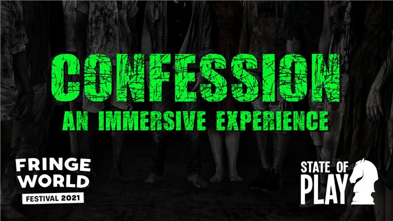 Confession: An Immersive Experience
