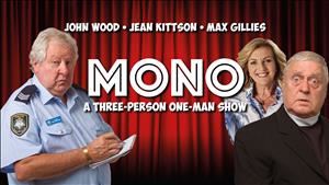 MONO: A Three-Person One-Man Show