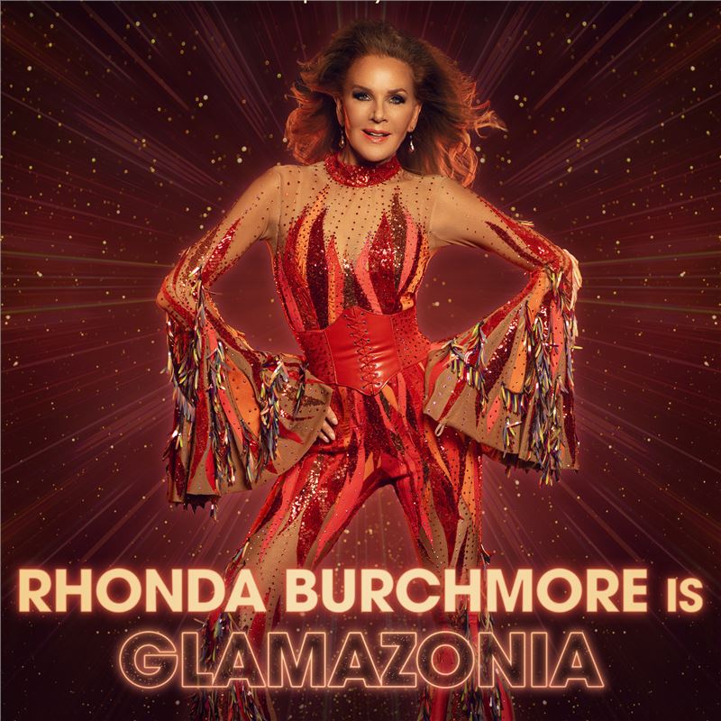 Rhonda Burchmore is GLAMAZONIA
