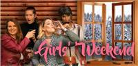 Girls Weekend