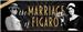 Pocket-sized Opera The Marriage of Figaro