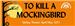 To Kill A Mockingbird