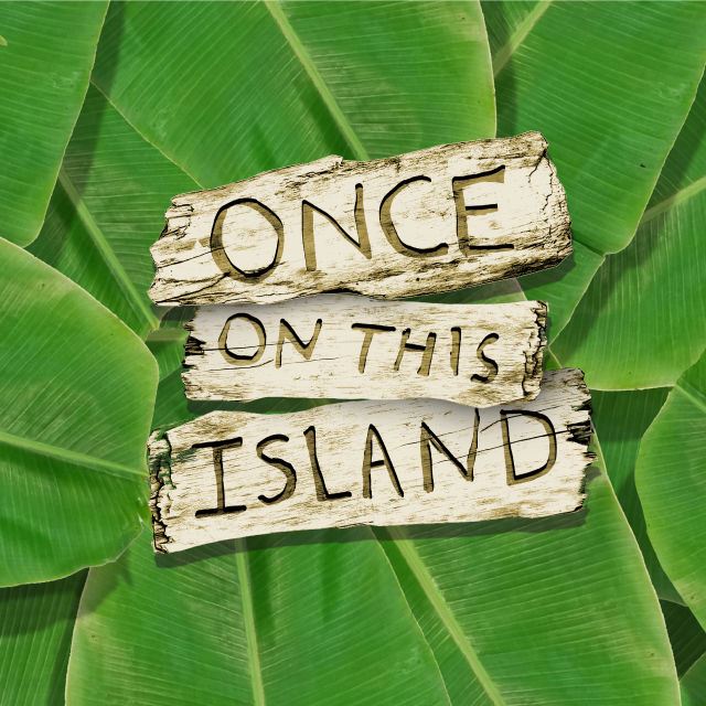 Once On This Island