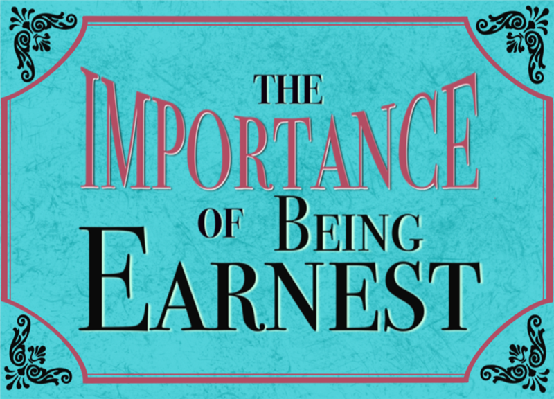 The Importance of Being Earnest