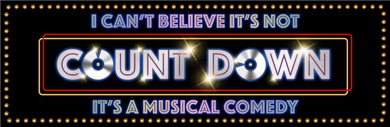 I Can't Believe It's not Countdown  - A Musical Comedy