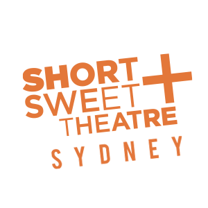 SHORT+SWEET THEATRE SYDNEY 2021