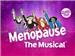 Menopause the Musical