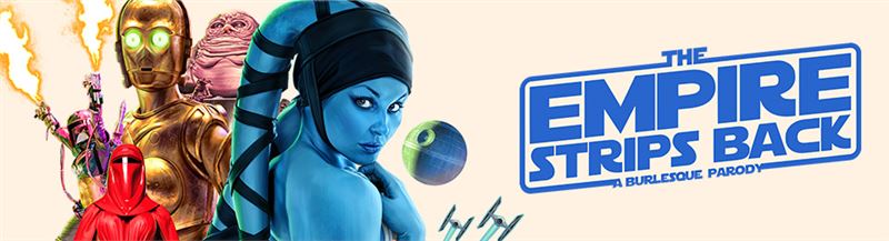 The Empire Strips Back: A Burlesque Parody