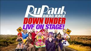 RuPauls Drag Race Down Under - Live On Stage