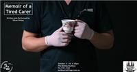 Memoir of a Tired Carer