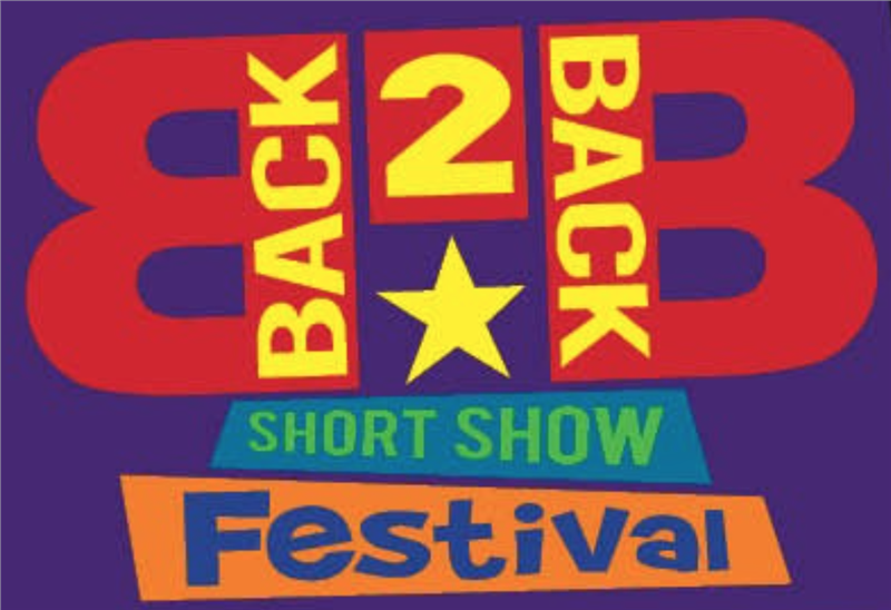 Back2Back Short Show Festival