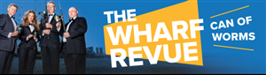 The Wharf Revue