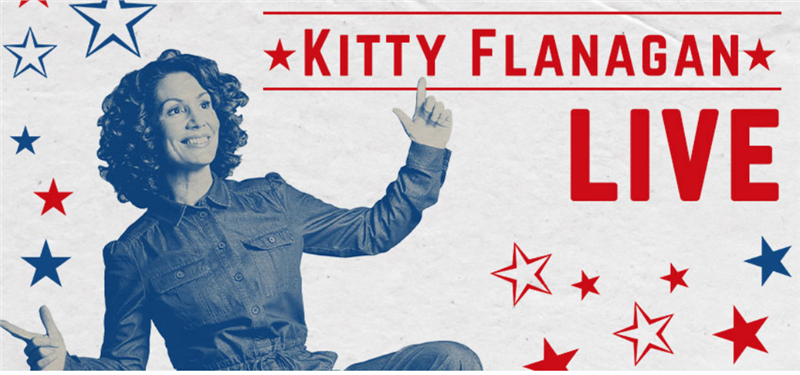 Kitty Flanagan Live