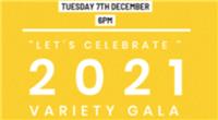 Let's Celebrate 2021 Variety Gala