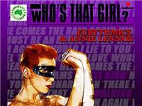 Who's That Girl? Eurythmics & Annie Lennox Tribute Show