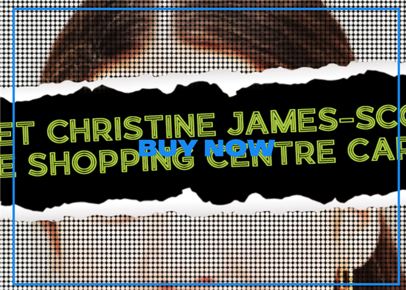 I Met Christine James-Scott in the Shopping Centre Carpark