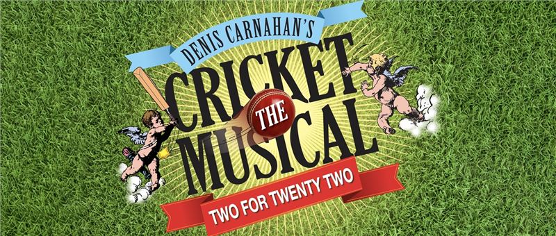 Cricket The Musical