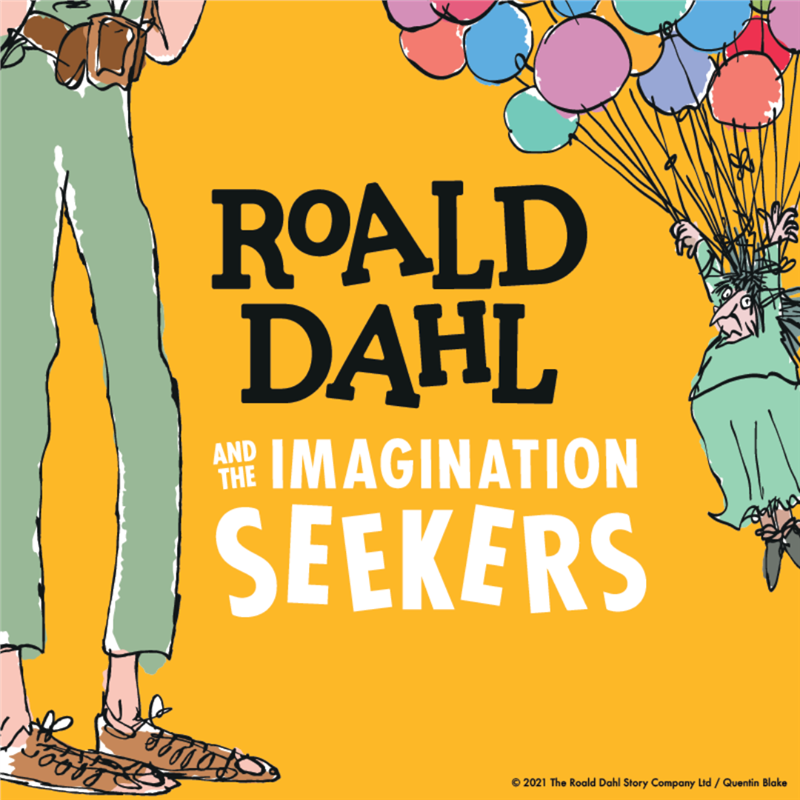 Roald Dahl & the Imagination Seekers