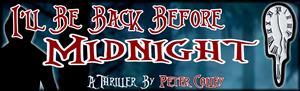 I'll Be Back Before Midnight