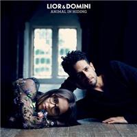 Lior and Domini - Animal in Hiding
