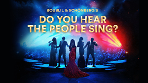 Boublil & Schnbergs Do You Hear The People Sing?