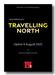 Travelling North