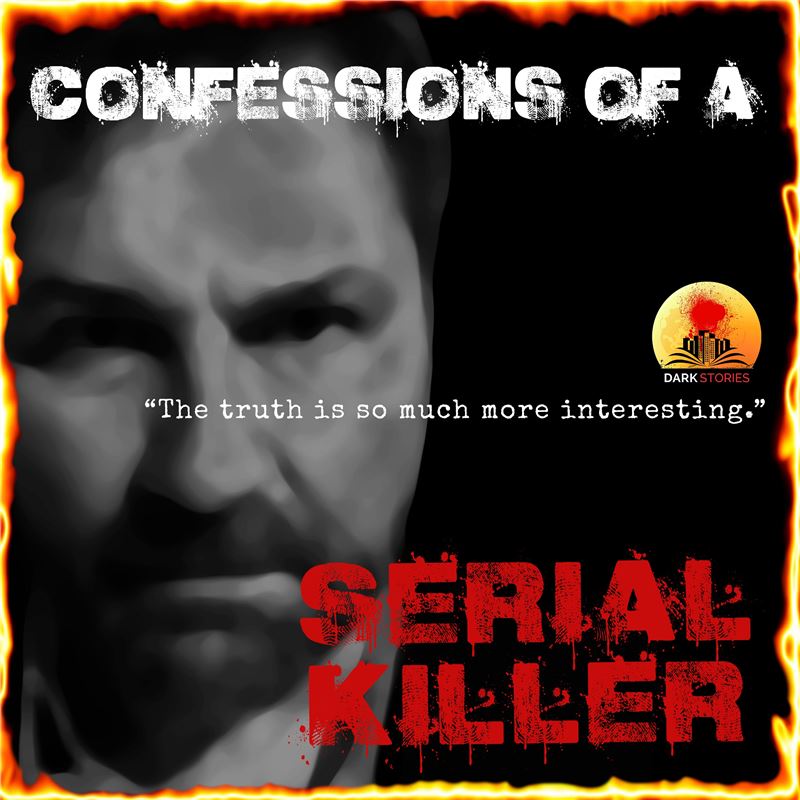 Confessions of a Serial Killer