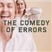 The Comedy of Errors