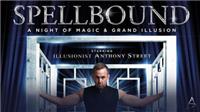 Spellbound - A Night Of Magic & Grand Illusion
