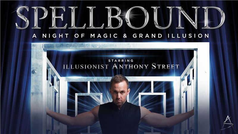 Spellbound - A Night Of Magic & Grand Illusion