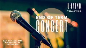 U:LAEND Vocal Studio Term Three End of Term Concert 2022