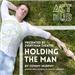Holding The Man
