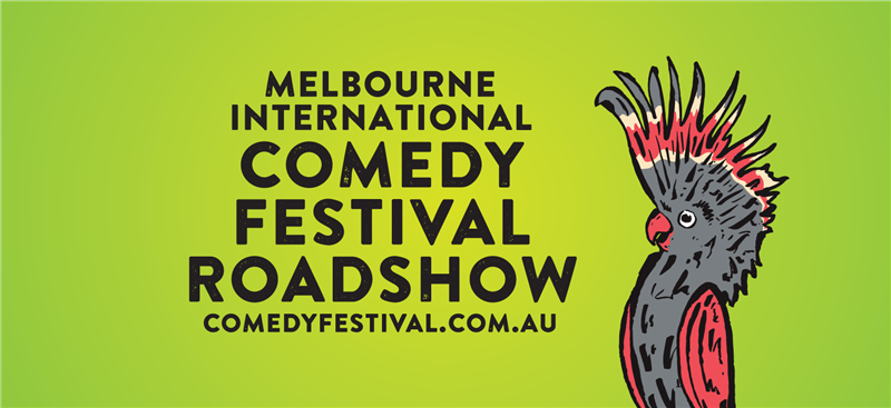 The Melbourne International Comedy Festival Roadshow