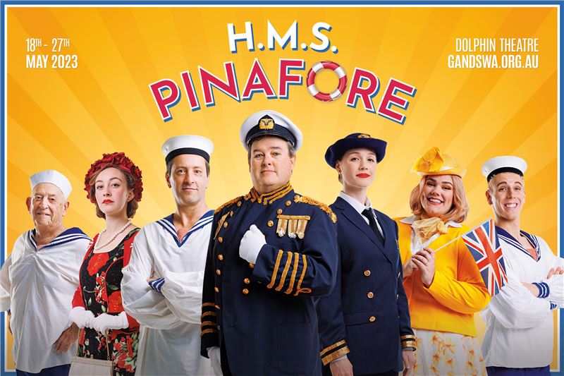 HMS Pinafore presented by Gilbert & Sullivan WA