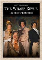 The Wharf Revue: Pride in Prejudice 