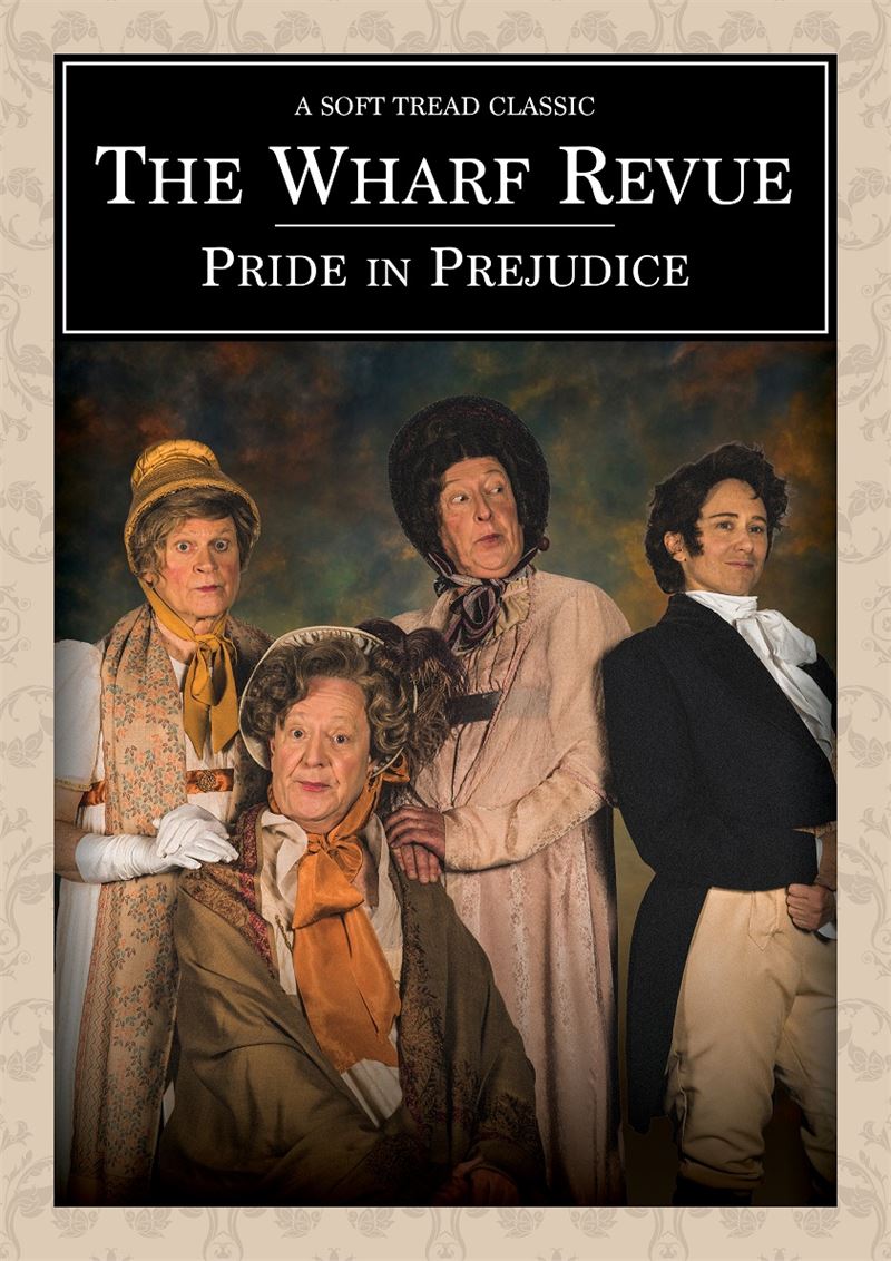 The Wharf Revue: Pride in Prejudice 