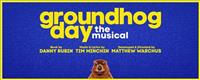 Groundhog Day the Musical