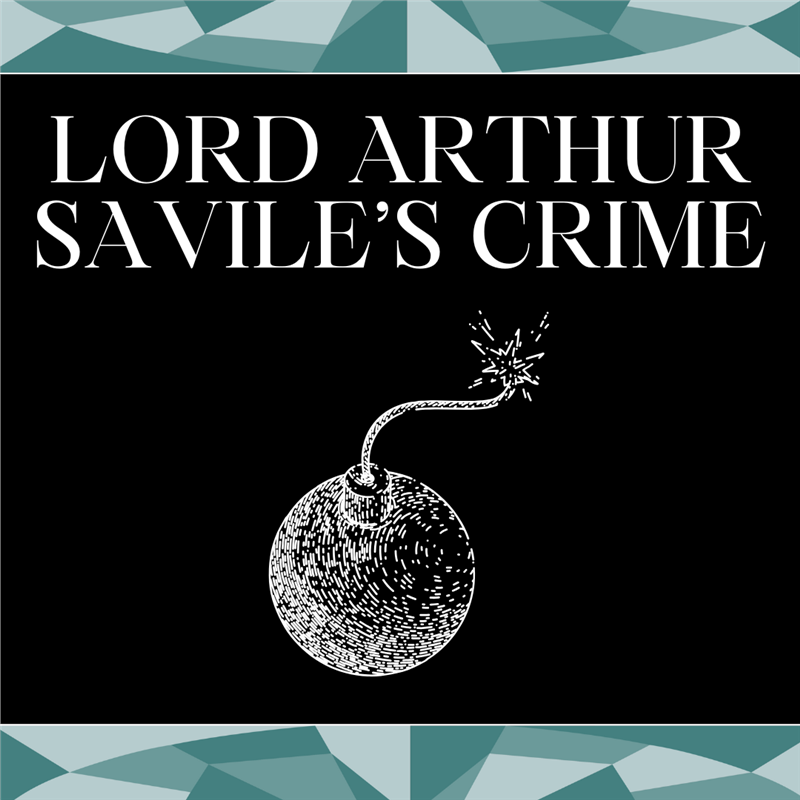 Lord Arthur Savile's Crime 