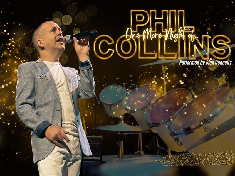 One More Night of ... Phil Collins