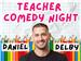 Teacher Comedy Night
